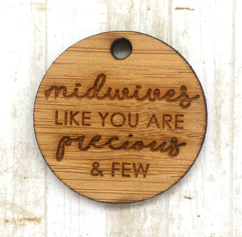 Add-on - Midwives like you are precious